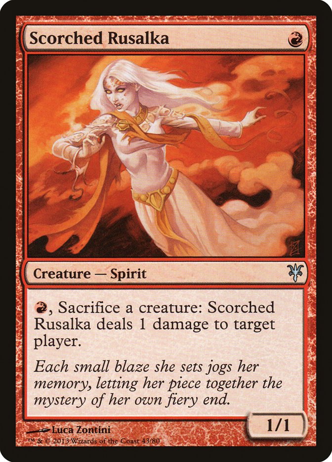 Scorched Rusalka [Duel Decks: Sorin vs. Tibalt] | Anubis Games and Hobby