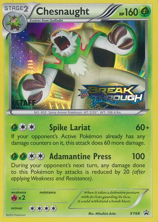 Chesnaught (XY68) (Staff) [XY: Black Star Promos] | Anubis Games and Hobby