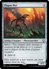 Plague Myr [Phyrexia: All Will Be One Commander] | Anubis Games and Hobby