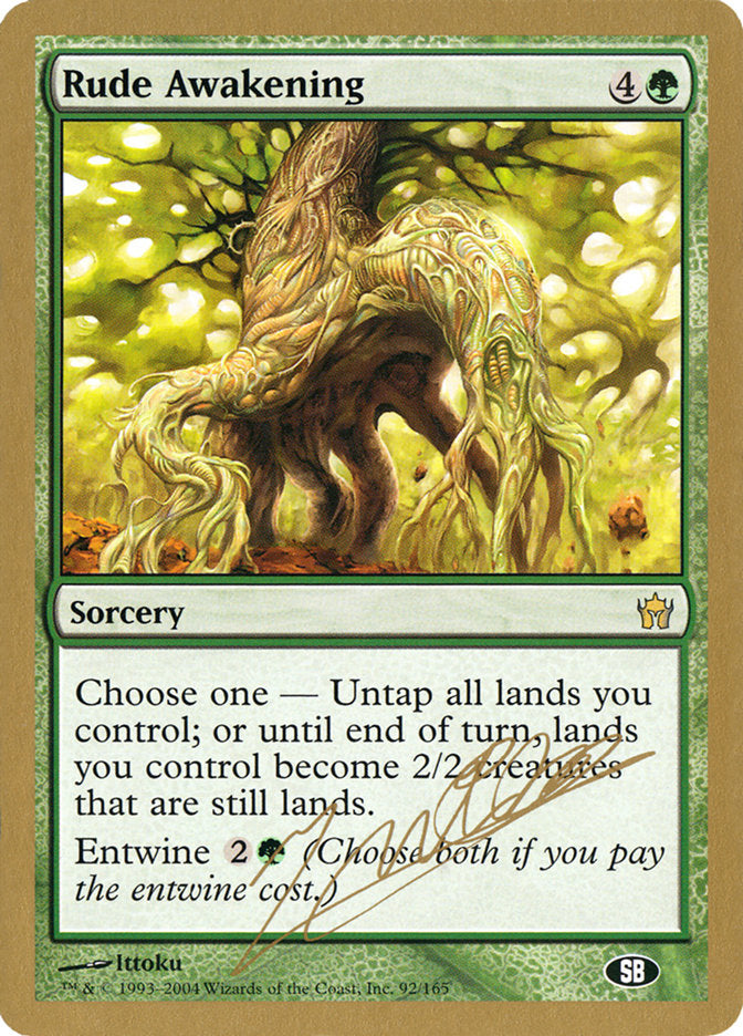 Rude Awakening (Julien Nuijten) (SB) [World Championship Decks 2004] | Anubis Games and Hobby