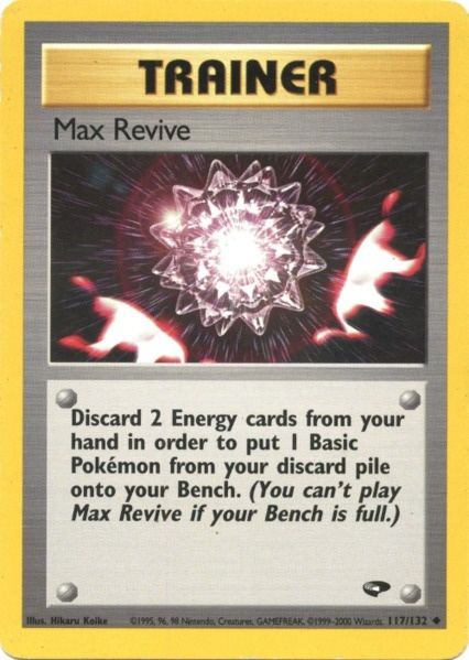 Max Revive (117/132) [Gym Challenge Unlimited] | Anubis Games and Hobby
