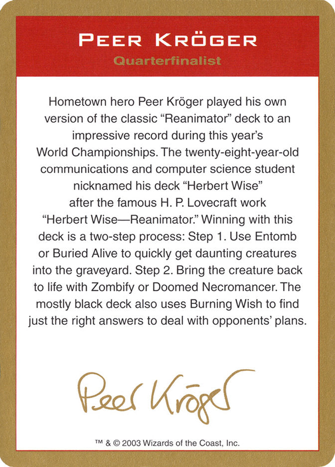 Peer Kroger Bio [World Championship Decks 2003] | Anubis Games and Hobby