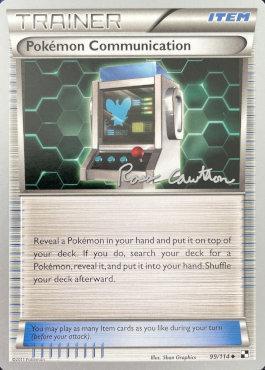 Pokemon Communication (99/114) (The Truth - Ross Cawthon) [World Championships 2011] | Anubis Games and Hobby