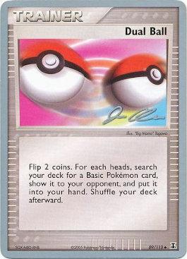 Dual Ball (89/113) (Mewtrick - Jason Klaczynski) [World Championships 2006] | Anubis Games and Hobby