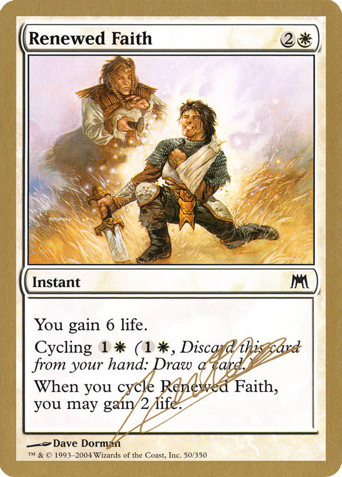 Renewed Faith (Julien Nuijten) [World Championship Decks 2004] | Anubis Games and Hobby