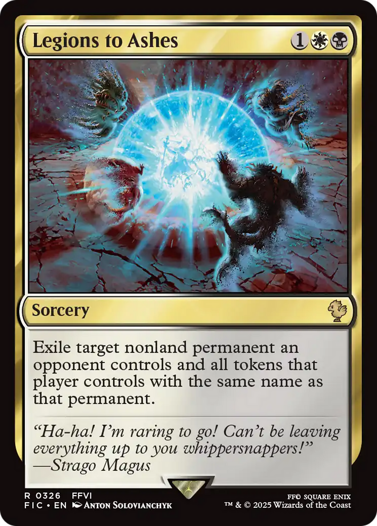 Legions to Ashes [FINAL FANTASY Commander] | Anubis Games and Hobby