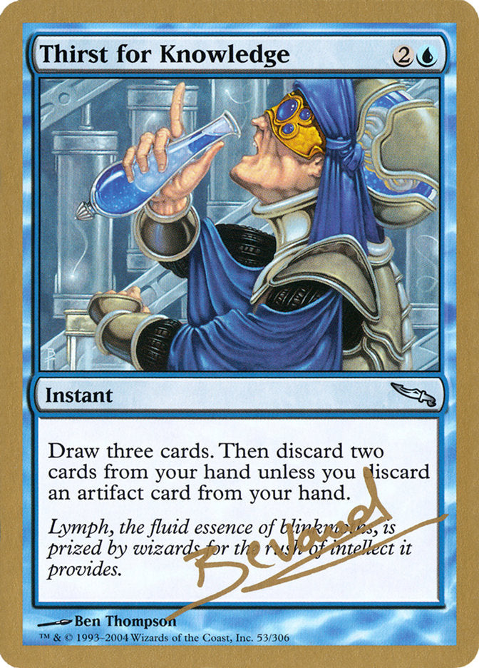 Thirst for Knowledge (Manuel Bevand) [World Championship Decks 2004] | Anubis Games and Hobby