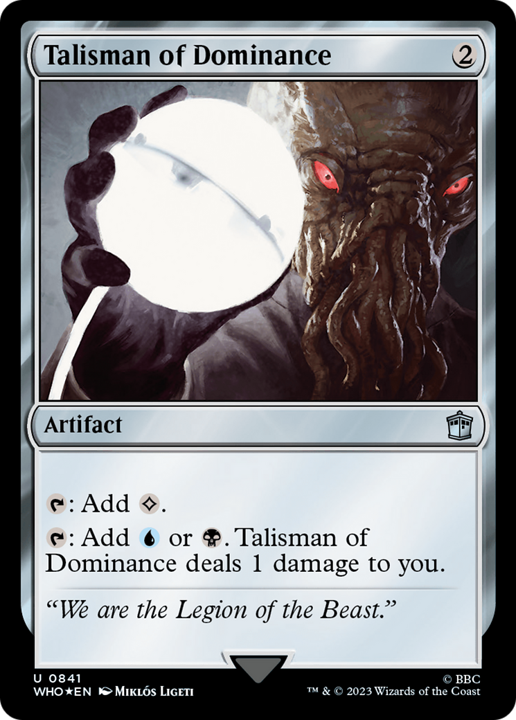 Talisman of Dominance (Surge Foil) [Doctor Who] | Anubis Games and Hobby