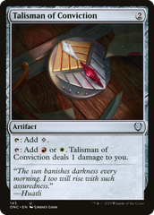 Talisman of Conviction [Phyrexia: All Will Be One Commander] | Anubis Games and Hobby