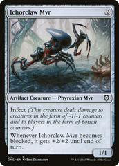 Ichorclaw Myr [Phyrexia: All Will Be One Commander] | Anubis Games and Hobby