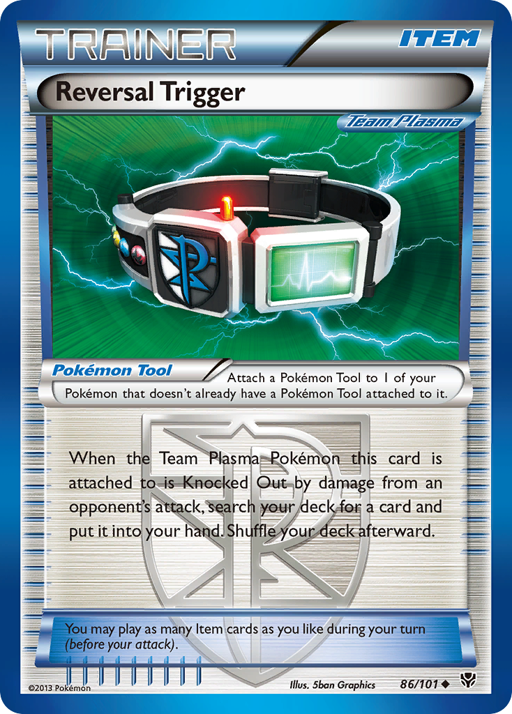 Reversal Trigger (86/101) [Black & White: Plasma Blast] | Anubis Games and Hobby
