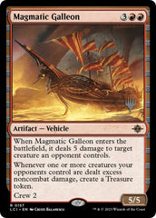 Magmatic Galleon (Promo Pack) [The Lost Caverns of Ixalan Promos] | Anubis Games and Hobby