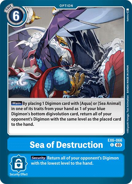 Sea of Destruction [EX6-066] [Infernal Ascension] | Anubis Games and Hobby