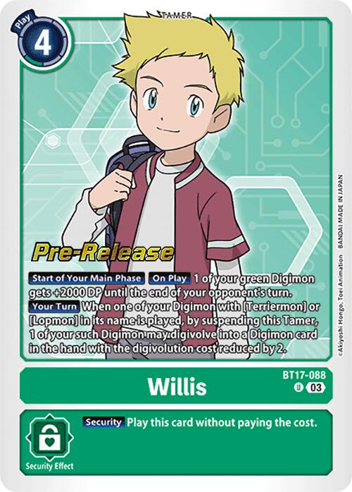 Willis [BT17-088] [Secret Crisis Pre-Release Cards] | Anubis Games and Hobby