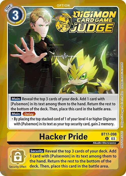 Hacker Pride [BT17-098] (Judge Pack 6) [Secret Crisis] | Anubis Games and Hobby