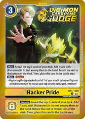 Hacker Pride [BT17-098] (Judge Pack 6) [Secret Crisis] | Anubis Games and Hobby