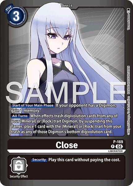 Close [P-169] (Limited Card Pack -Billion Bullet-) [Limited Card Pack -Billion Bullet-] | Anubis Games and Hobby