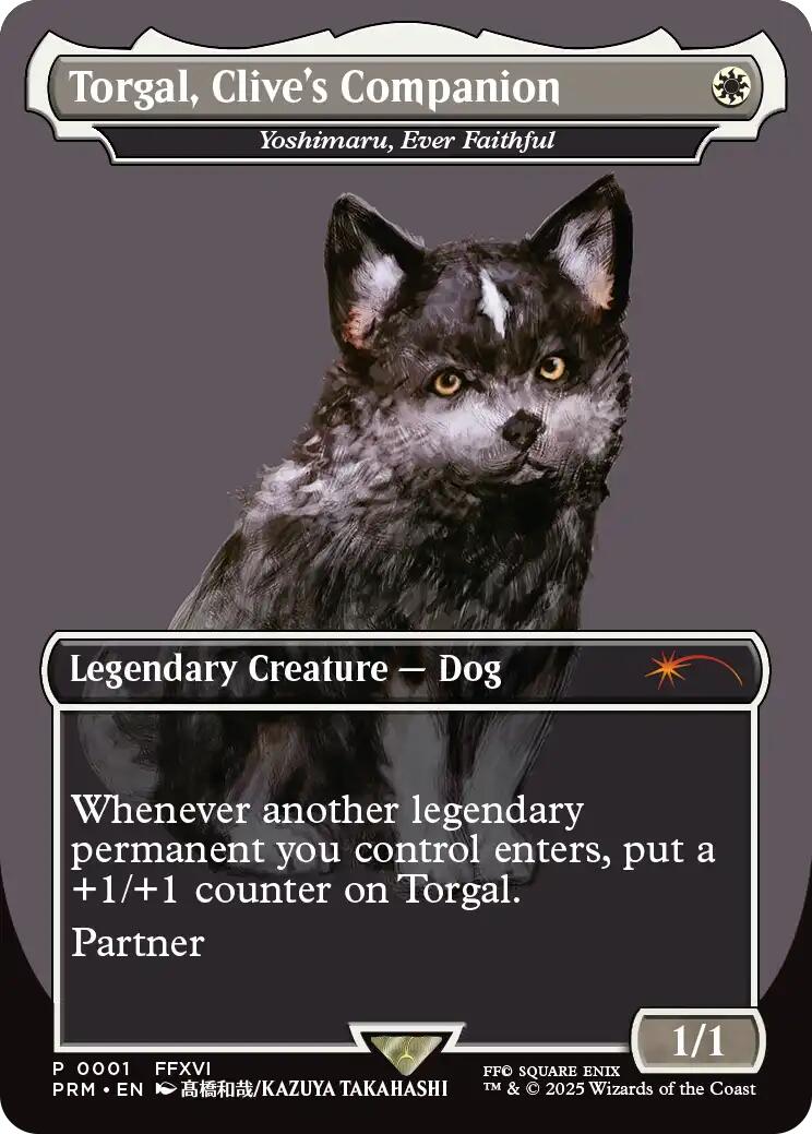 Torgal, Clive's Companion - Yoshimaru, Ever Faithful (MagicCon: Las Vegas 2025) [MagicFest 2025] | Anubis Games and Hobby