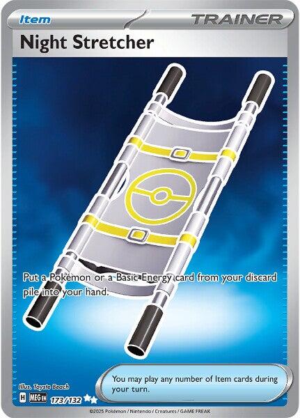 Night Stretcher (173/132) [Mega Evolution: Base Set] | Anubis Games and Hobby