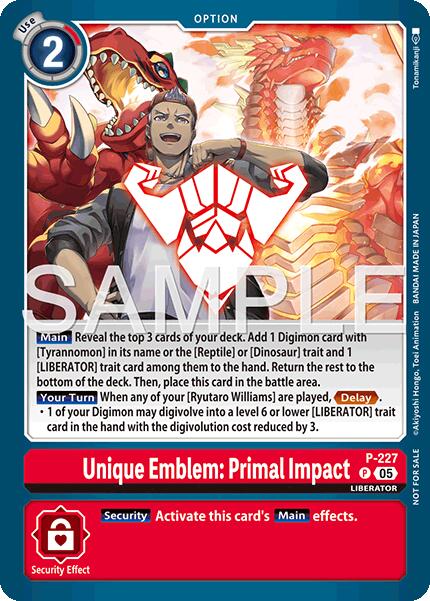 Unique Emblem: Primal Impact [P] (Dawn of Liberator Box Topper) [Promotional Cards] | Anubis Games and Hobby