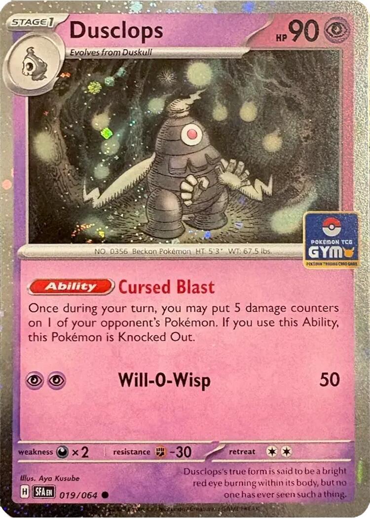 Dusclops (019/064) (Southeast Asia Exclusive) [League & Championship Cards] | Anubis Games and Hobby