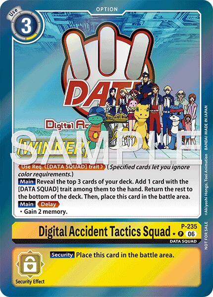 Digital Accident Tactics Squad [P-235] (Store Tournament 2026 Vol. 2 Winner Pack) [Promotional Cards] | Anubis Games and Hobby