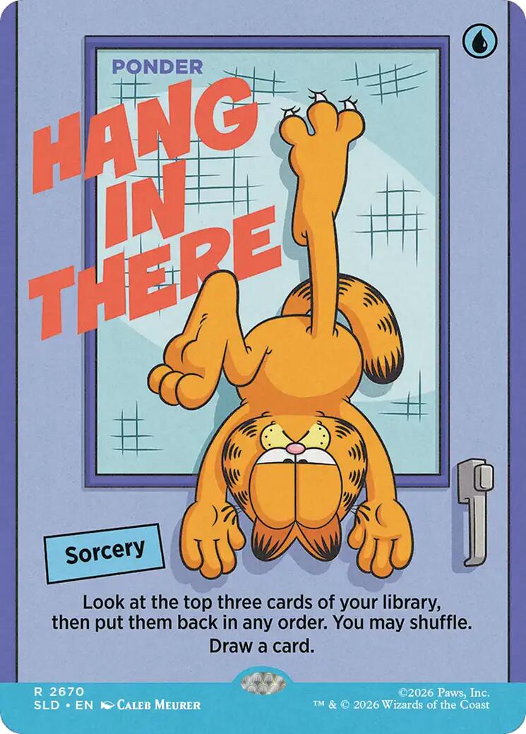 Hang In There - Ponder [Secret Lair Drop Series] | Anubis Games and Hobby