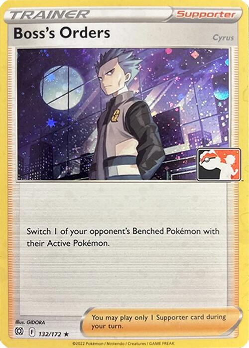 Boss's Orders [Cyrus] - 132/172 (Cosmos Holo) [Prize Pack Series Three] | Anubis Games and Hobby