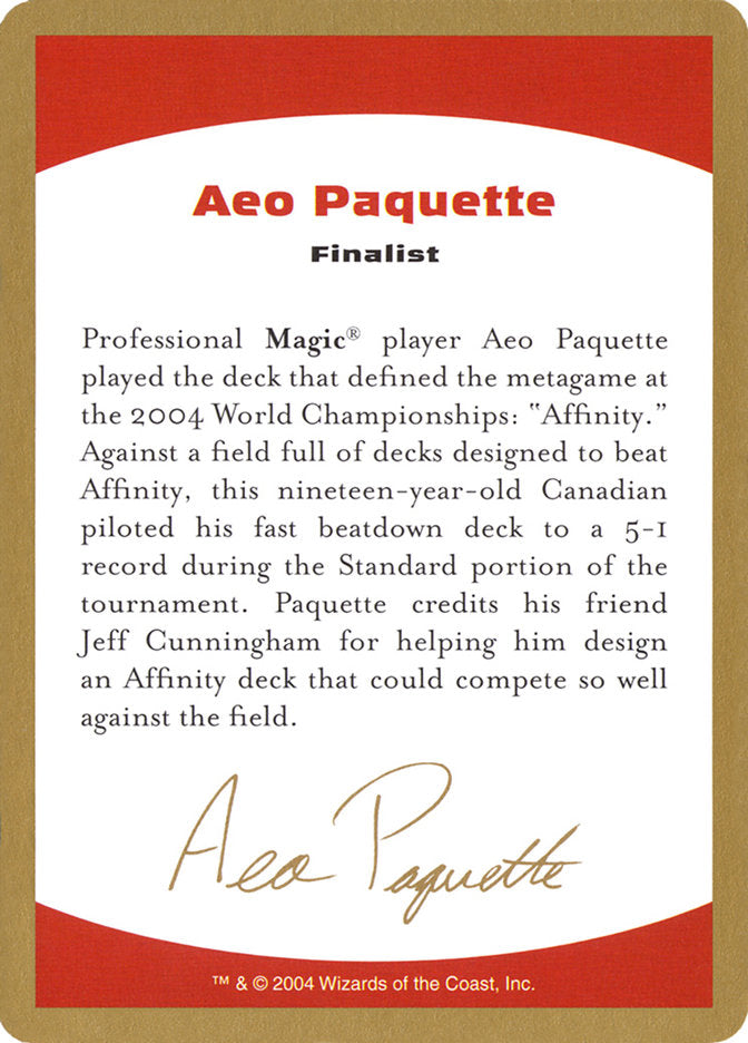 Aeo Paquette Bio [World Championship Decks 2004] | Anubis Games and Hobby