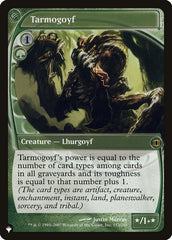 Tarmogoyf [The List] | Anubis Games and Hobby