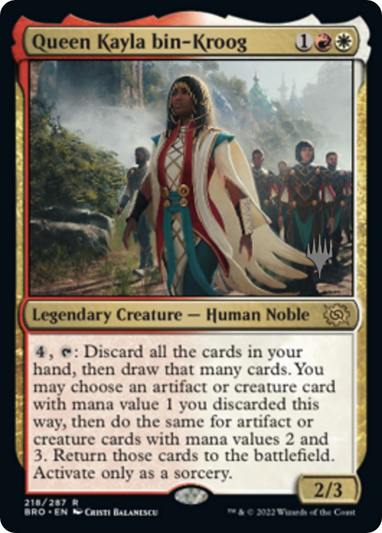 Queen Kayla bin-Kroog (Promo Pack) [The Brothers' War Promos] | Anubis Games and Hobby