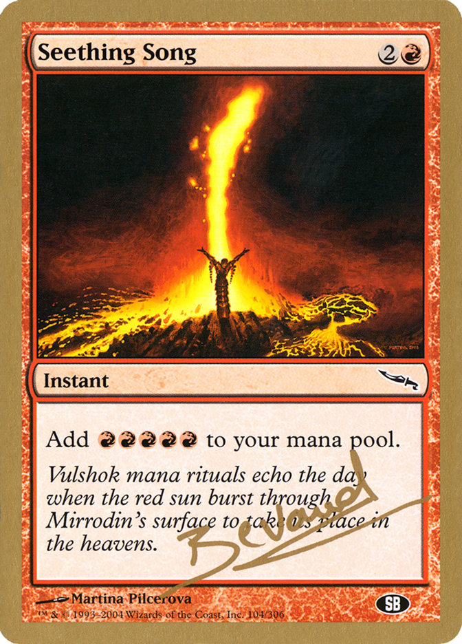 Seething Song (Manuel Bevand) (SB) [World Championship Decks 2004] | Anubis Games and Hobby