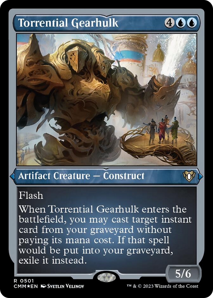 Torrential Gearhulk (Foil Etched) [Commander Masters] | Anubis Games and Hobby