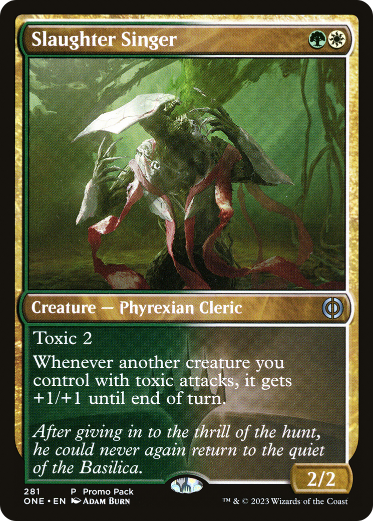 Slaughter Singer (Promo Pack) [Phyrexia: All Will Be One Promos] | Anubis Games and Hobby