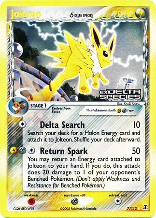 Jolteon (7/113) (Delta Species) (Stamped) [EX: Delta Species] | Anubis Games and Hobby