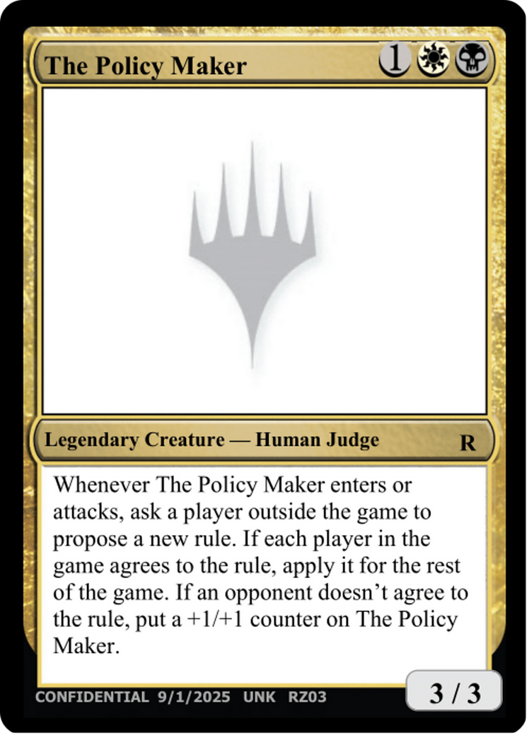 The Policy Maker [Unknown Event] | Anubis Games and Hobby