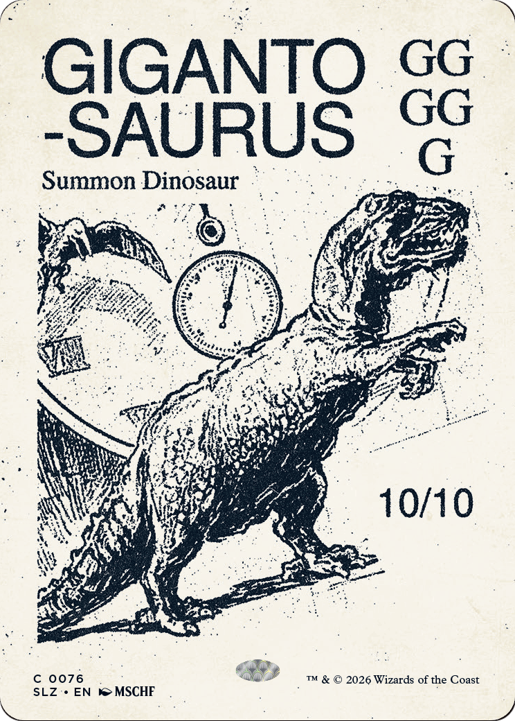 Gigantosaurus (0076) [Secret Lair x MSCHF: The Zeta Set] | Anubis Games and Hobby