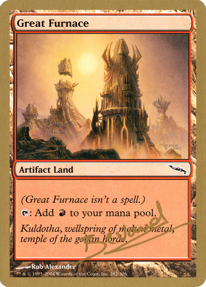 Great Furnace (Manuel Bevand) [World Championship Decks 2004] | Anubis Games and Hobby