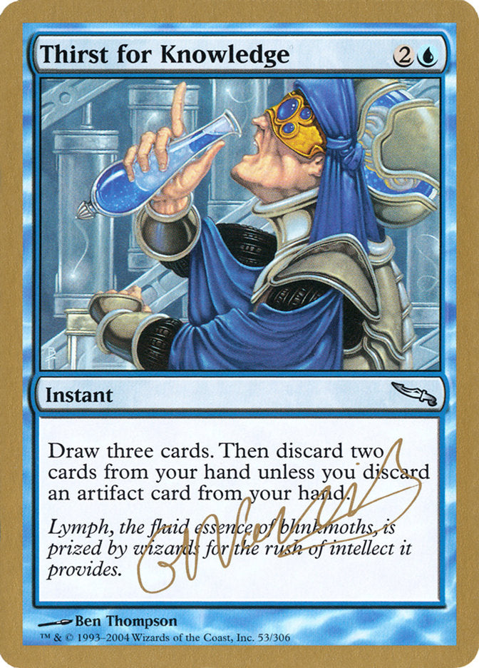 Thirst for Knowledge (Gabriel Nassif) [World Championship Decks 2004] | Anubis Games and Hobby