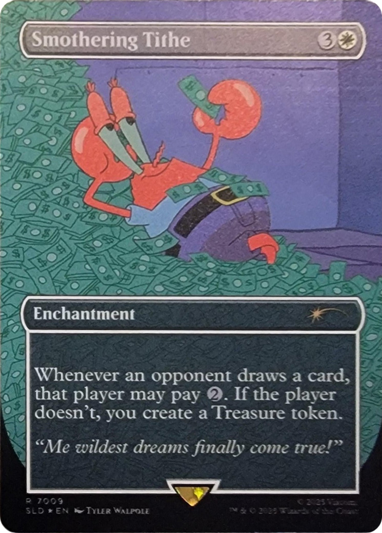 Smothering Tithe (7009) (Rainbow Foil) [Secret Lair Drop Series] | Anubis Games and Hobby