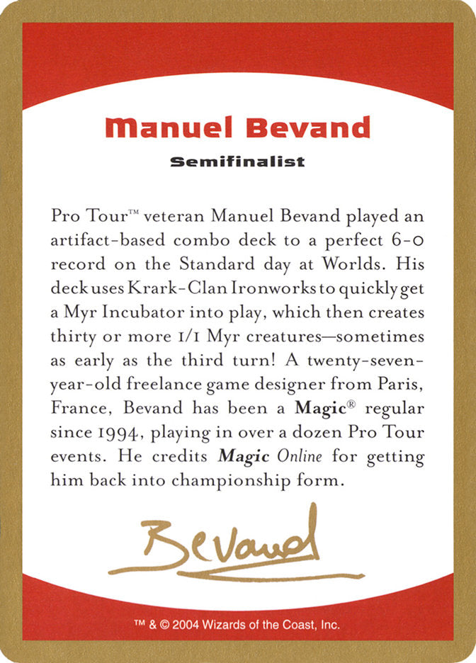 Manuel Bevand Bio [World Championship Decks 2004] | Anubis Games and Hobby