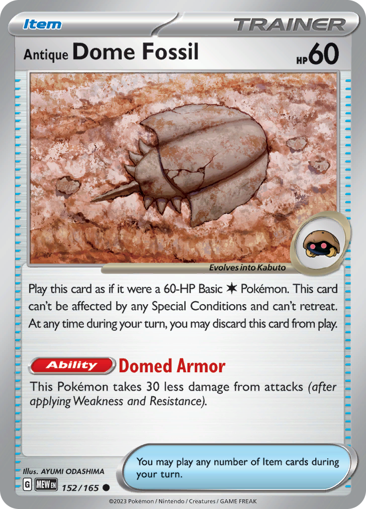 Antique Dome Fossil (152/165) [Scarlet & Violet: 151] | Anubis Games and Hobby