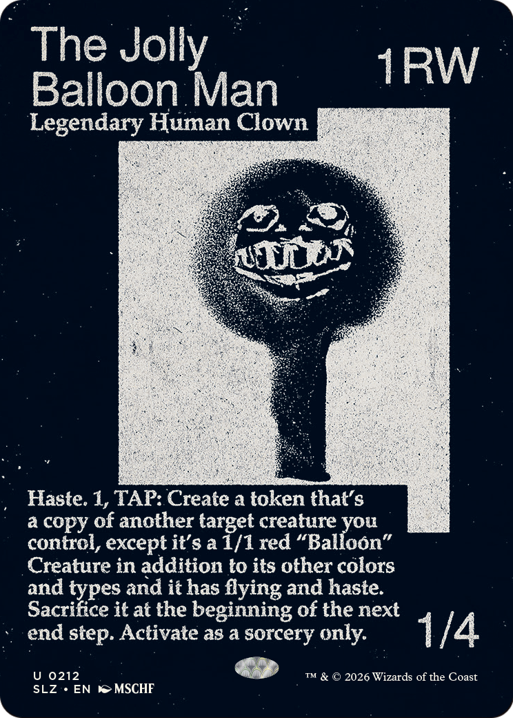 The Jolly Balloon Man (0212) [Secret Lair x MSCHF: The Zeta Set] | Anubis Games and Hobby