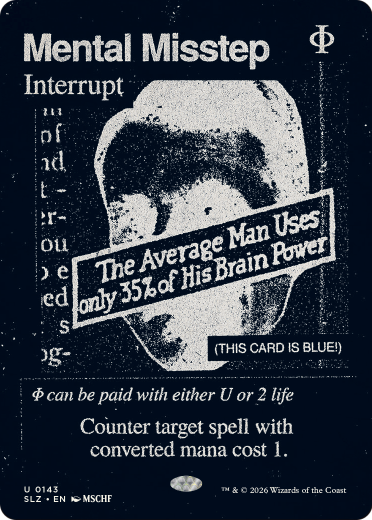 Mental Misstep (0143) [Secret Lair x MSCHF: The Zeta Set] | Anubis Games and Hobby