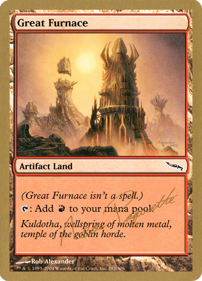 Great Furnace (Aeo Paquette) [World Championship Decks 2004] | Anubis Games and Hobby