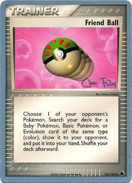 Friend Ball (126/144) (Blaziken Tech - Chris Fulop) [World Championships 2004] | Anubis Games and Hobby