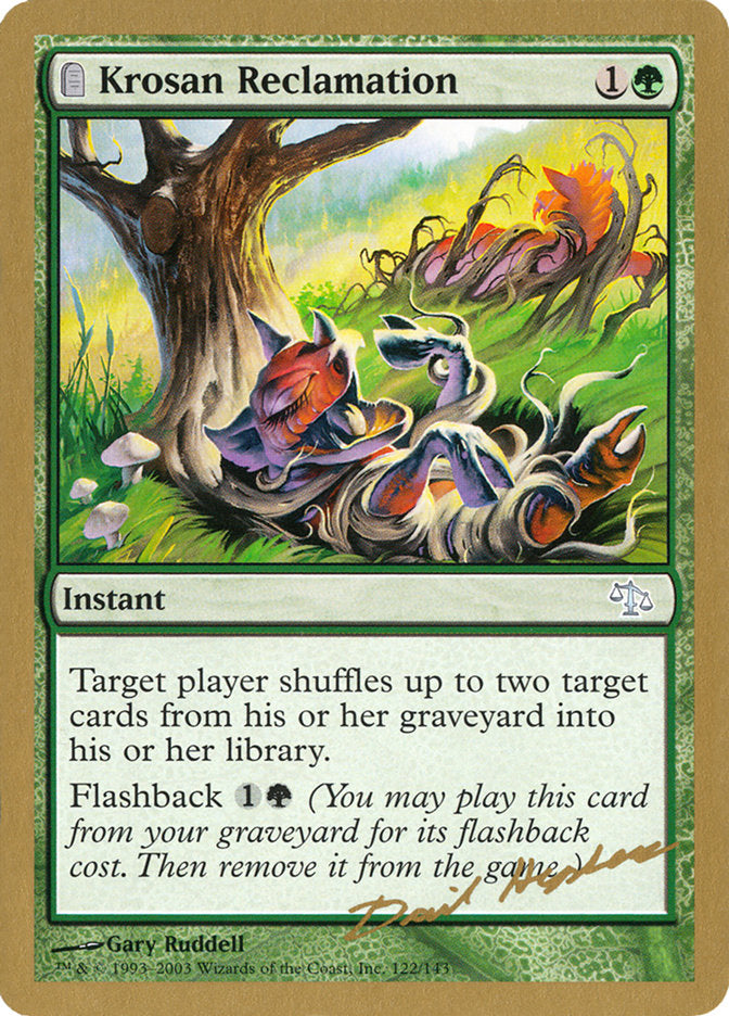 Krosan Reclamation (Dave Humpherys) [World Championship Decks 2003] | Anubis Games and Hobby