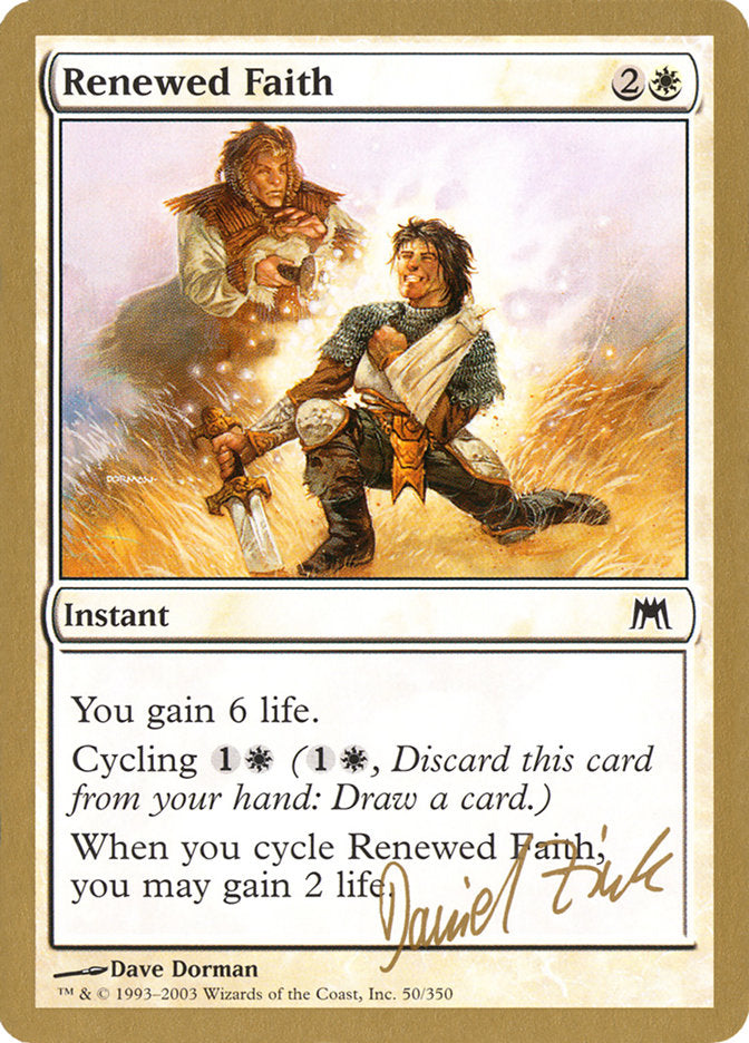 Renewed Faith (Daniel Zink) [World Championship Decks 2003] | Anubis Games and Hobby
