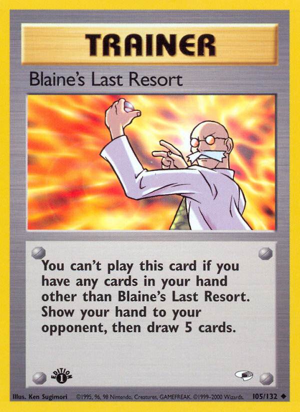 Blaine's Last Resort (105/132) [Gym Heroes 1st Edition] | Anubis Games and Hobby