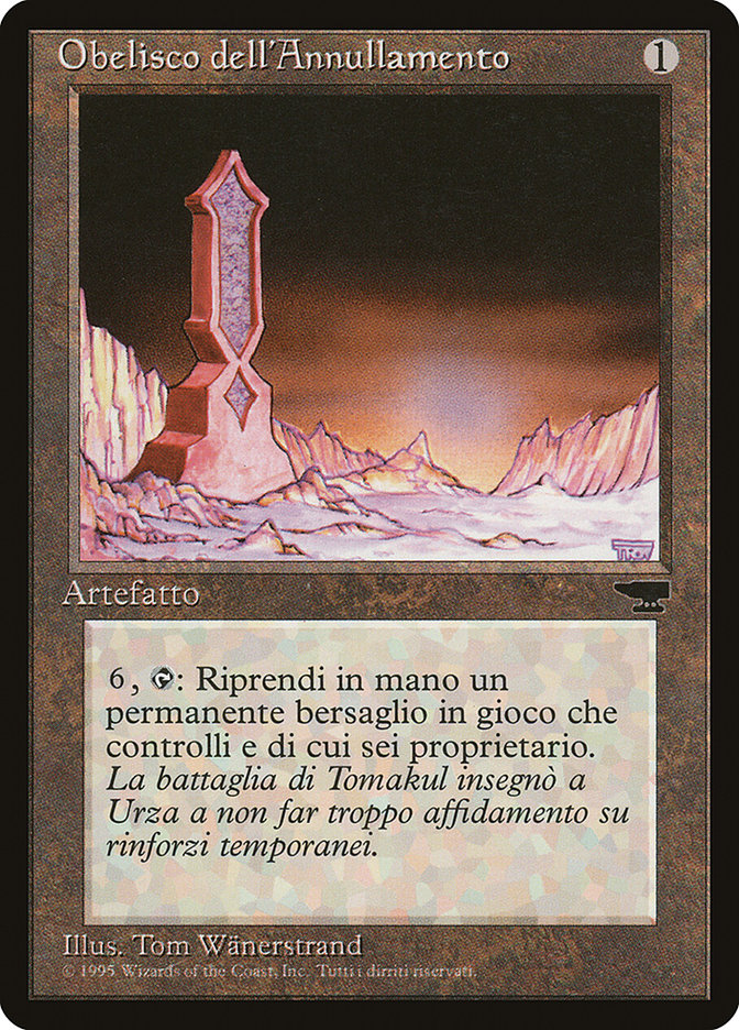 Obelisk of Undoing (Italian) - "Obelisco dell'Annullamento" [Rinascimento] | Anubis Games and Hobby